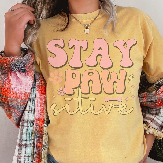 Stay Pawsitive