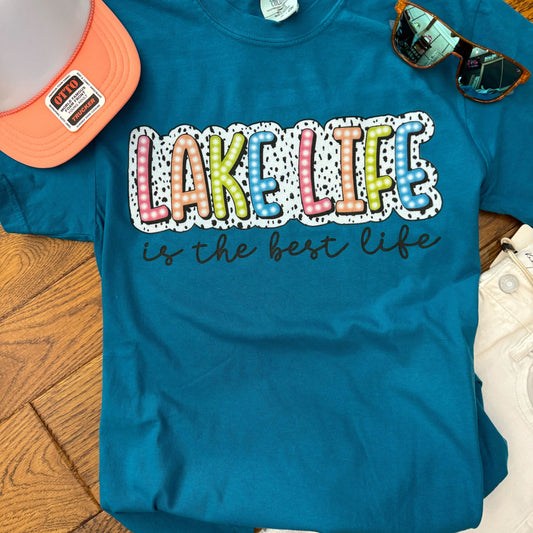 Lake Life is the best life tee
